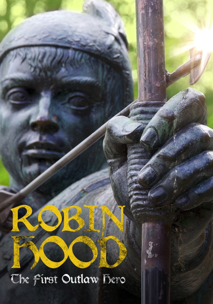Robin Hood: The First Outlaw Hero poster