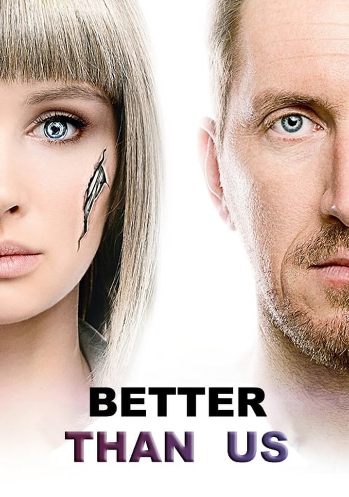 Better Than Us poster