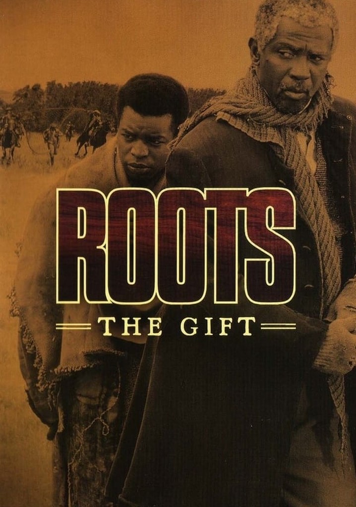 Roots: The Gift poster