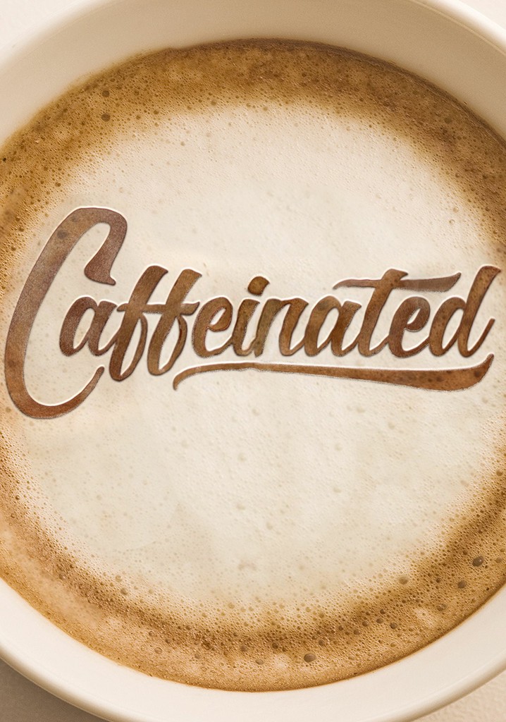 Caffeinated poster