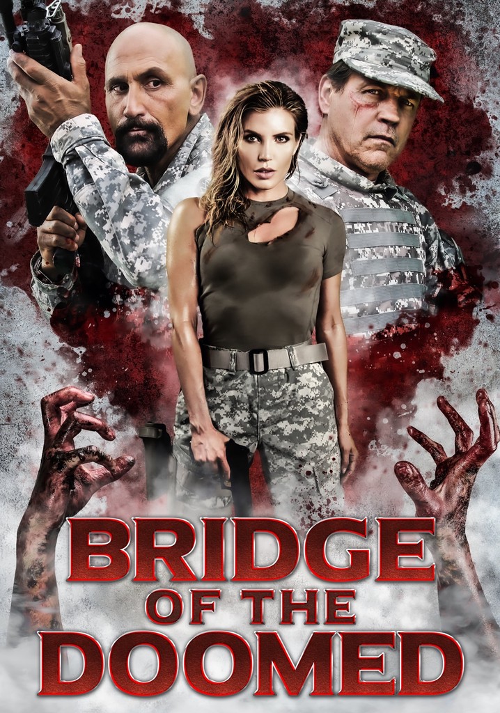 Bridge of the Doomed poster