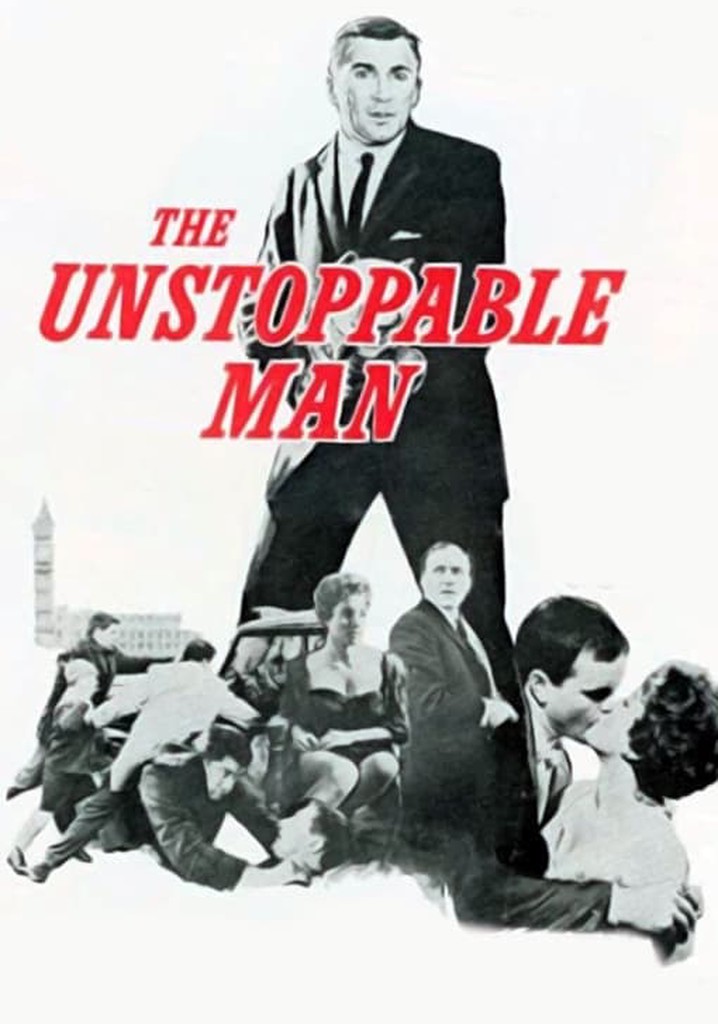 The Unstoppable Man poster