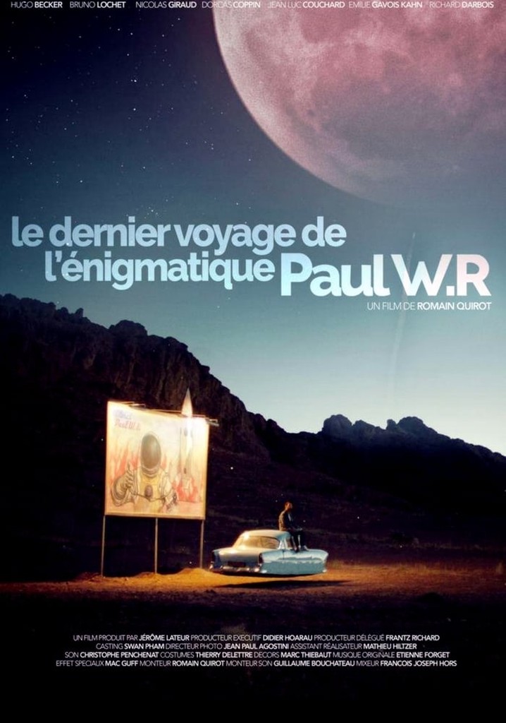 The Last Journey of the Enigmatic Paul W.R poster