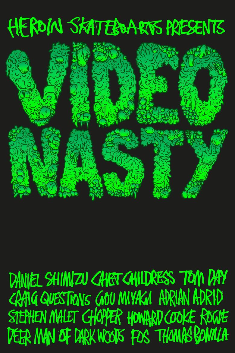Heroin Skateboards : Video Nasty poster