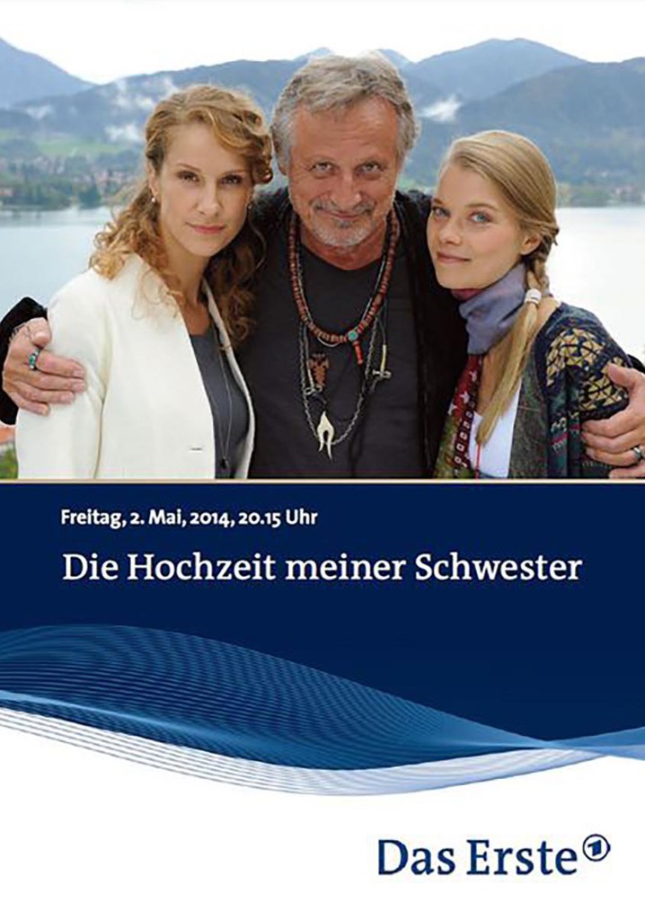 Die Hochzeit meiner Schwester poster