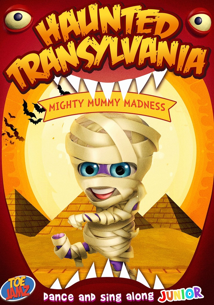 Haunted Transylvania: Mighty Mummy Madness poster