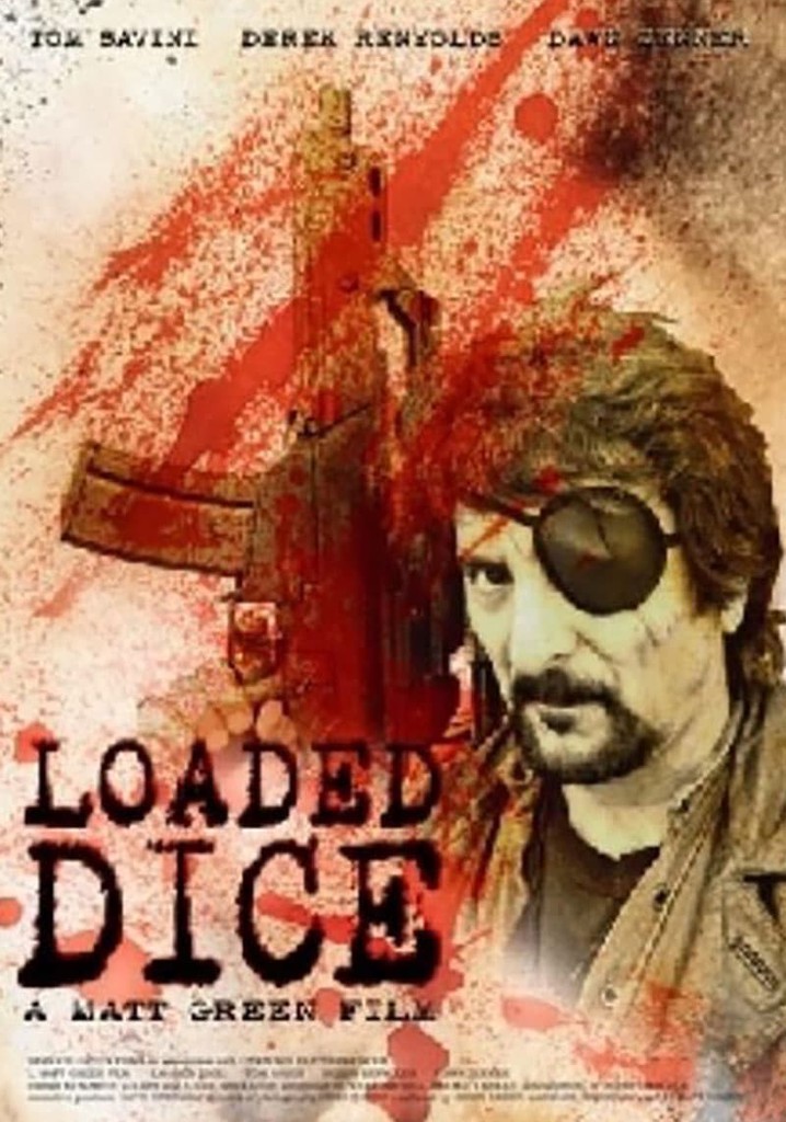 Loaded Dice poster