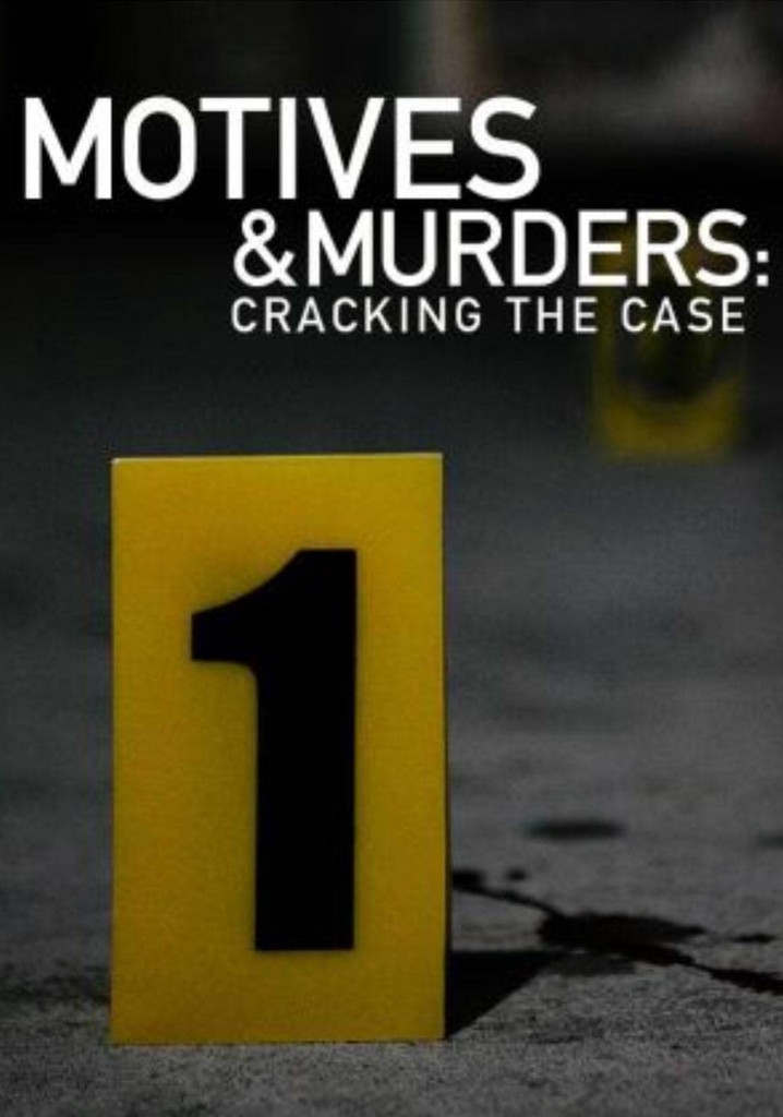 Motives & Murders: Cracking The Case poster