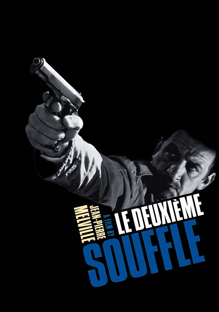 Le Deuxième Souffle poster