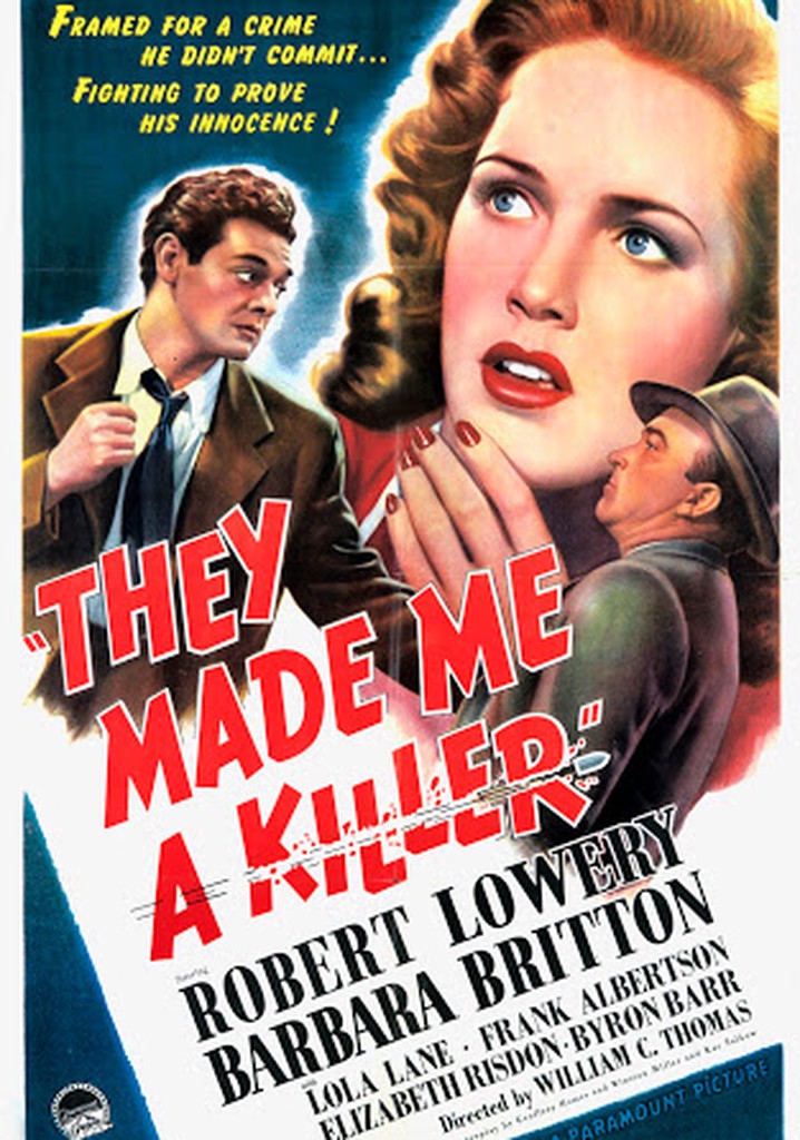 They Made Me a Killer poster