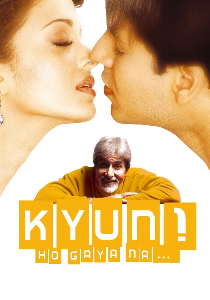 Kyun...! Ho Gaya Na poster