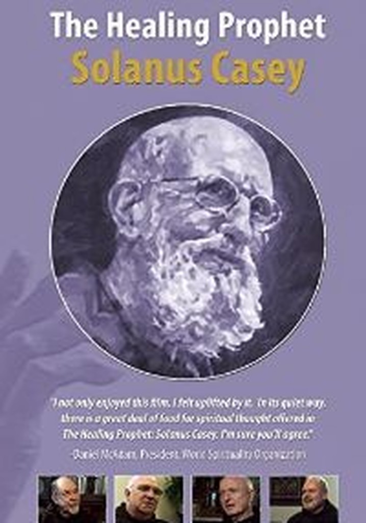 The Healing Prophet: Solanus Casey poster