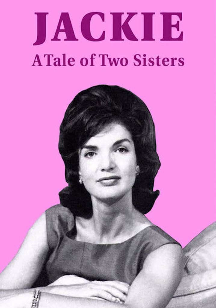 Jackie: A Tale of Two Sisters poster