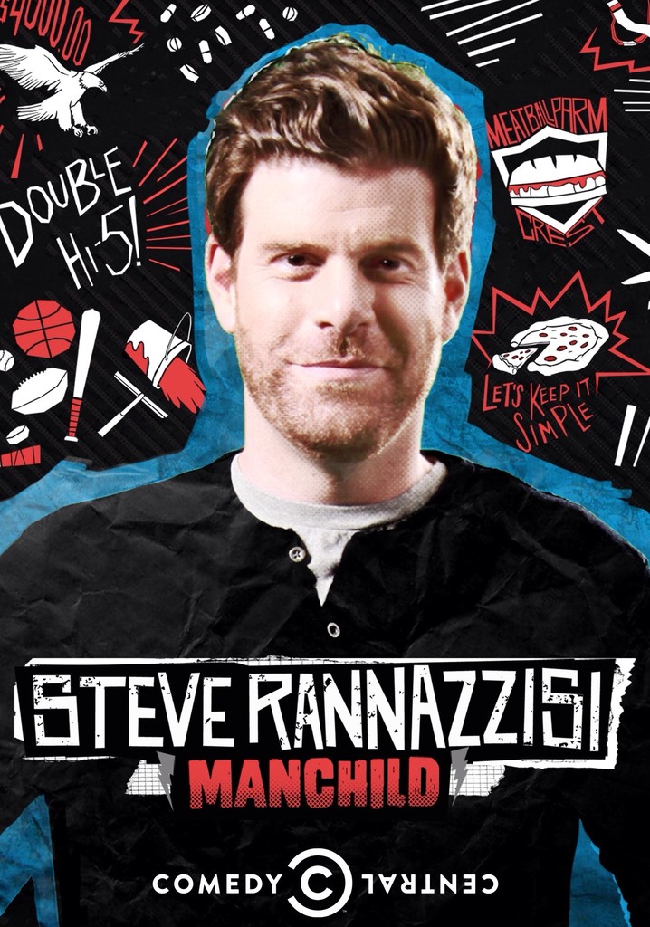 Steve Rannazzisi: Manchild poster