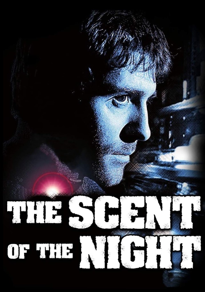 The Scent of the Night poster