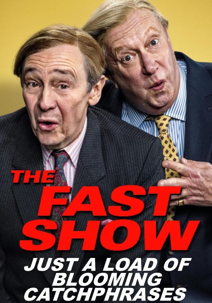 The Fast Show: Just a Load of Blooming Catchphrases poster