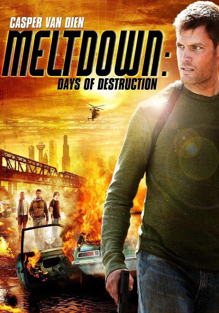 Meltdown: Days of Destruction poster