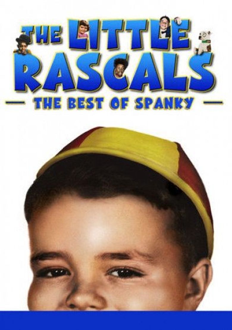 The Little Rascals: The Best of Spanky Collection (In Color) poster