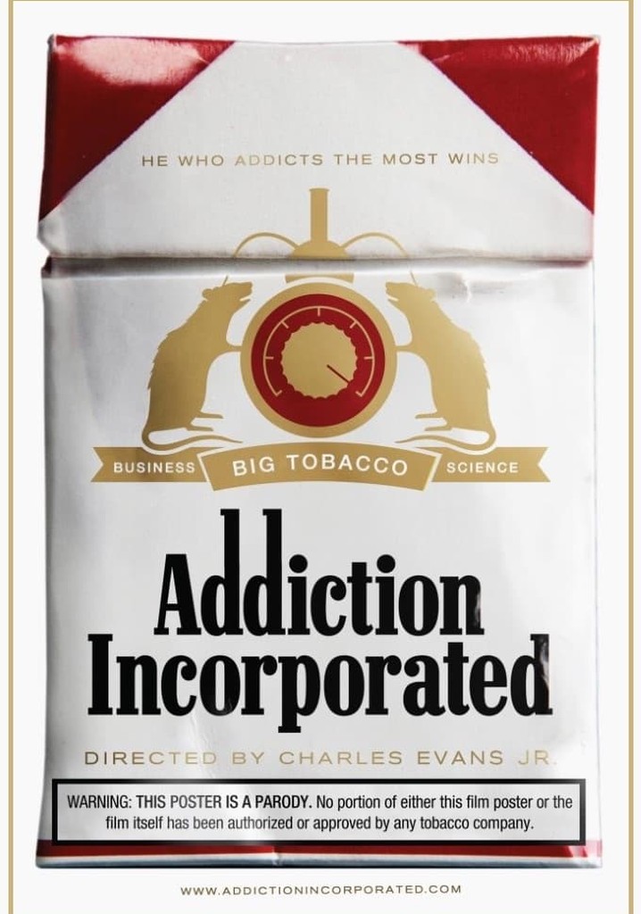 Addiction Incorporated poster