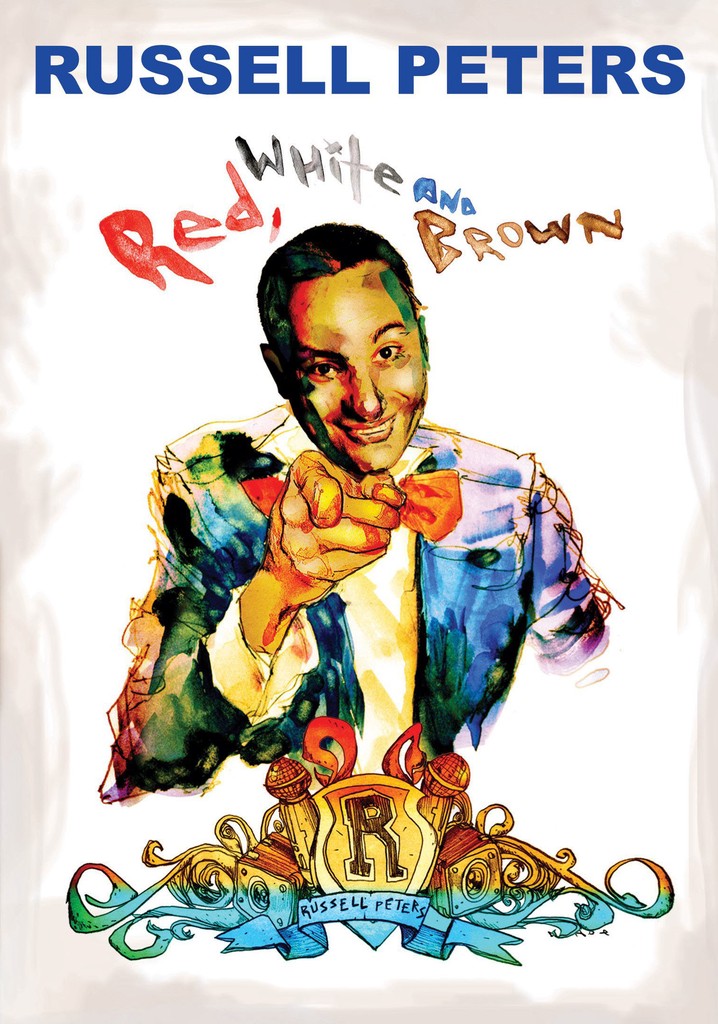 Russell Peters: Red, White and Brown poster