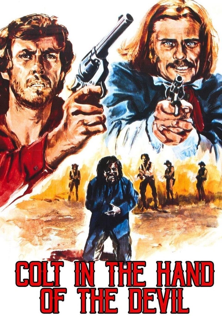 Colt in the Hand of the Devil poster