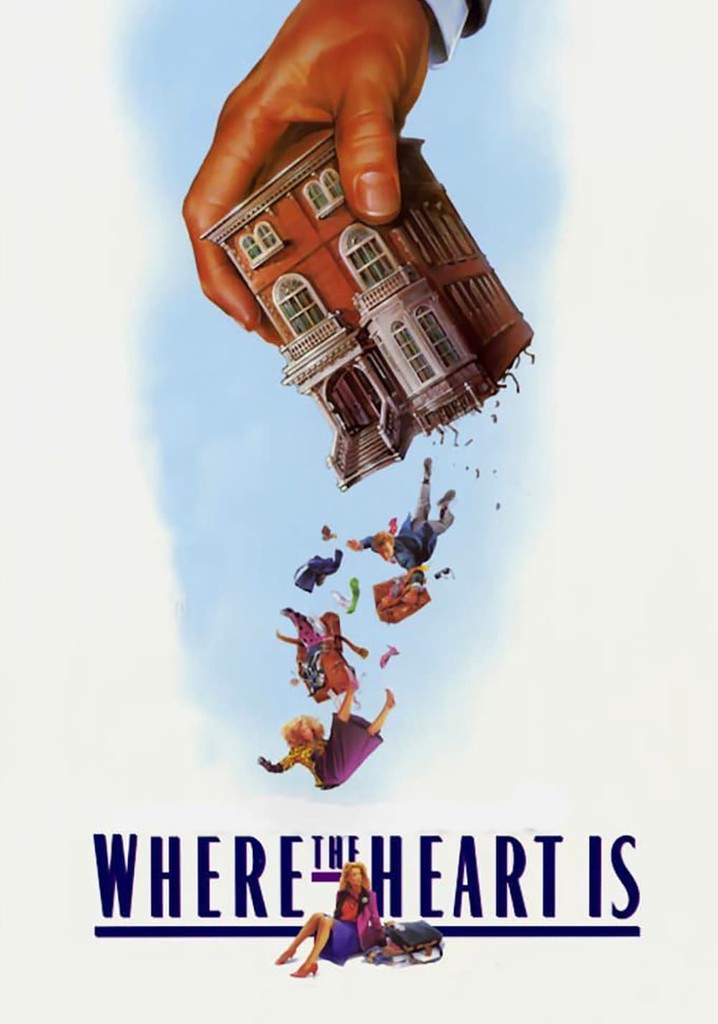 Where the Heart Is poster