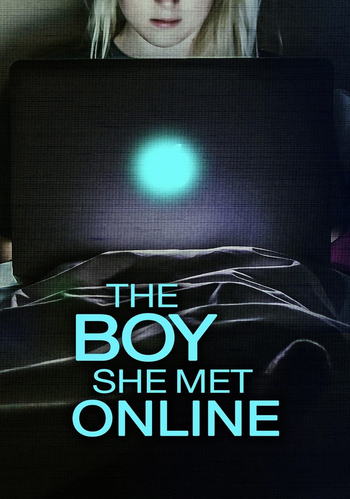 The Boy She Met Online poster