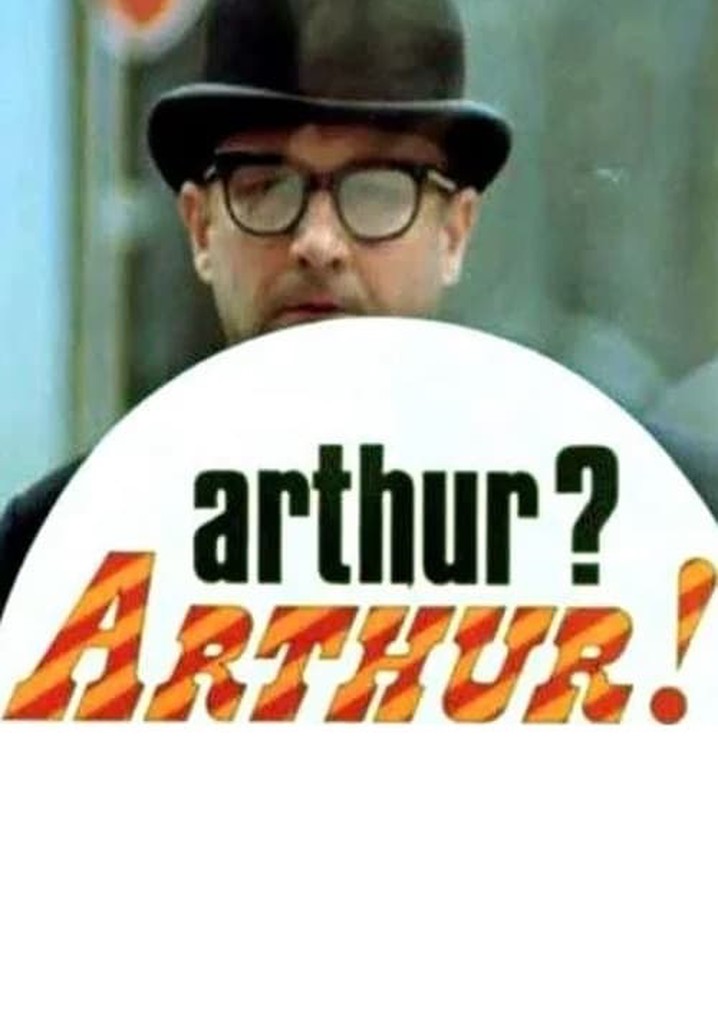 Arthur? Arthur! poster
