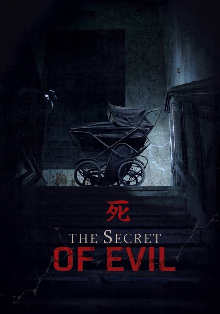 The Secret of Evil poster