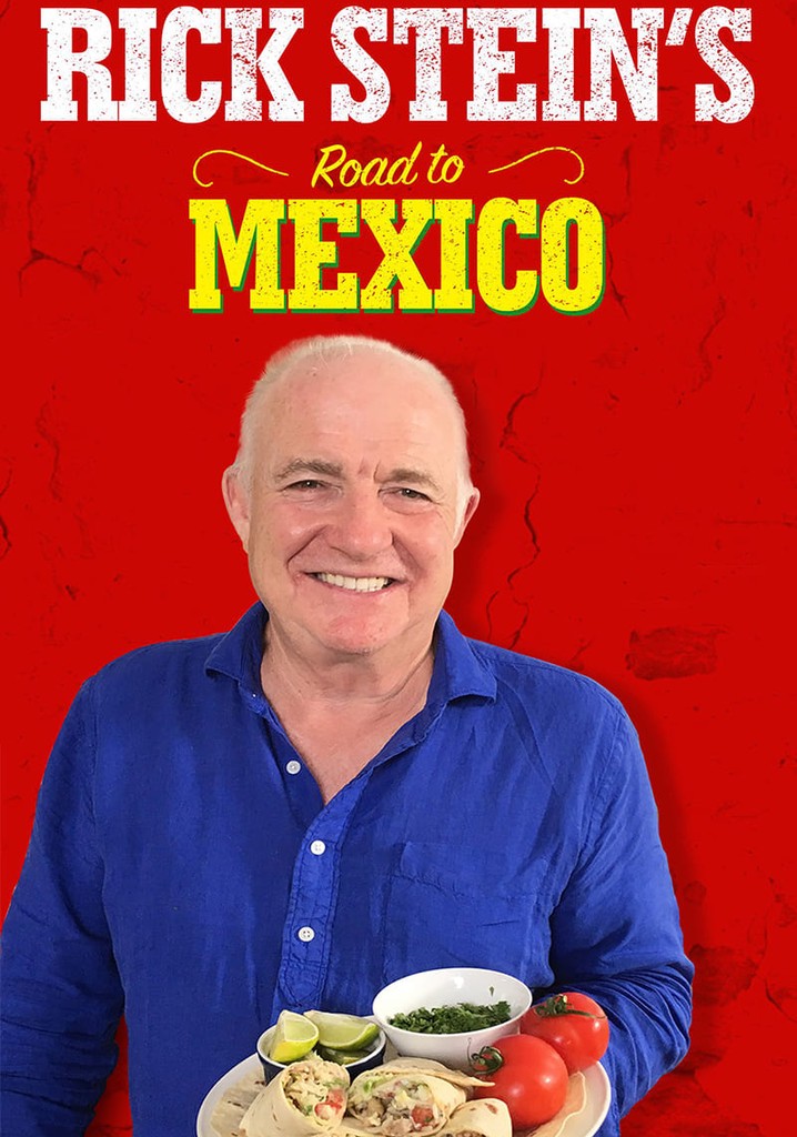 Rick Stein's Road to Mexico poster