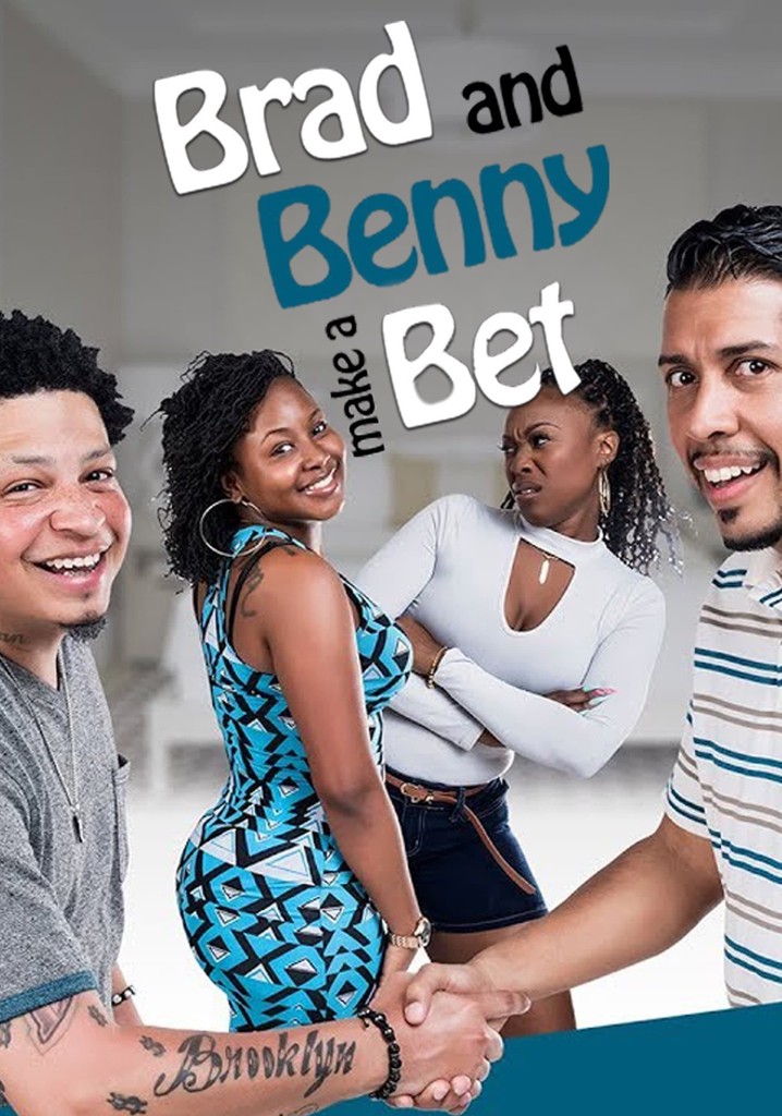Brad and Benny Make a Bet poster