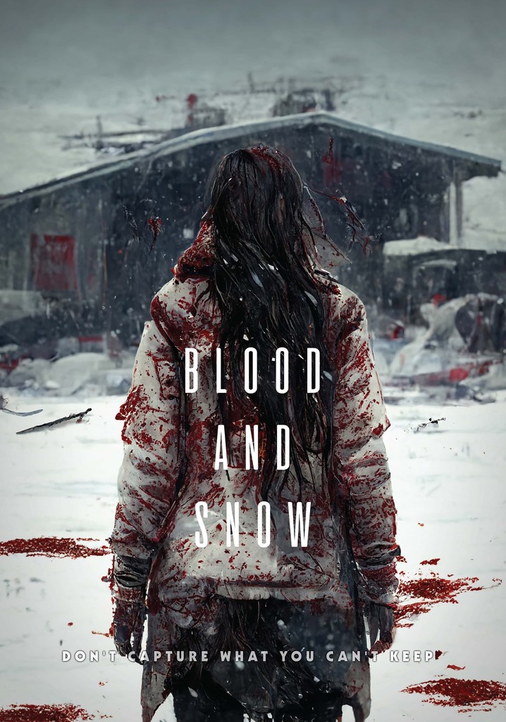 Blood and Snow poster