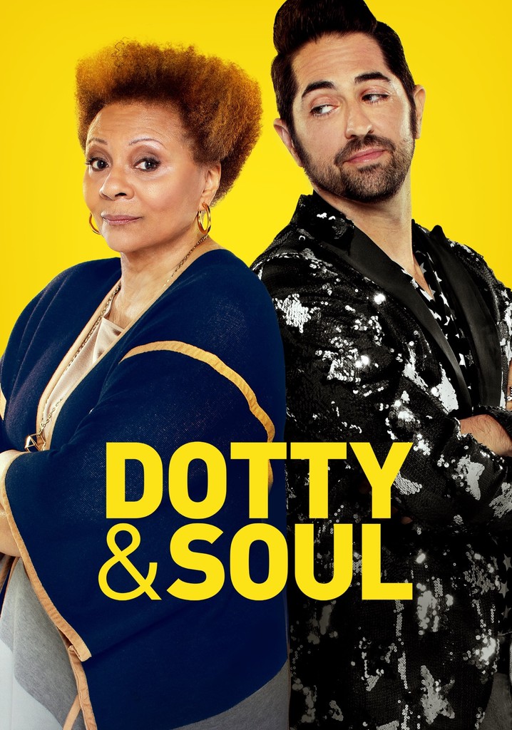 Dotty and Soul poster