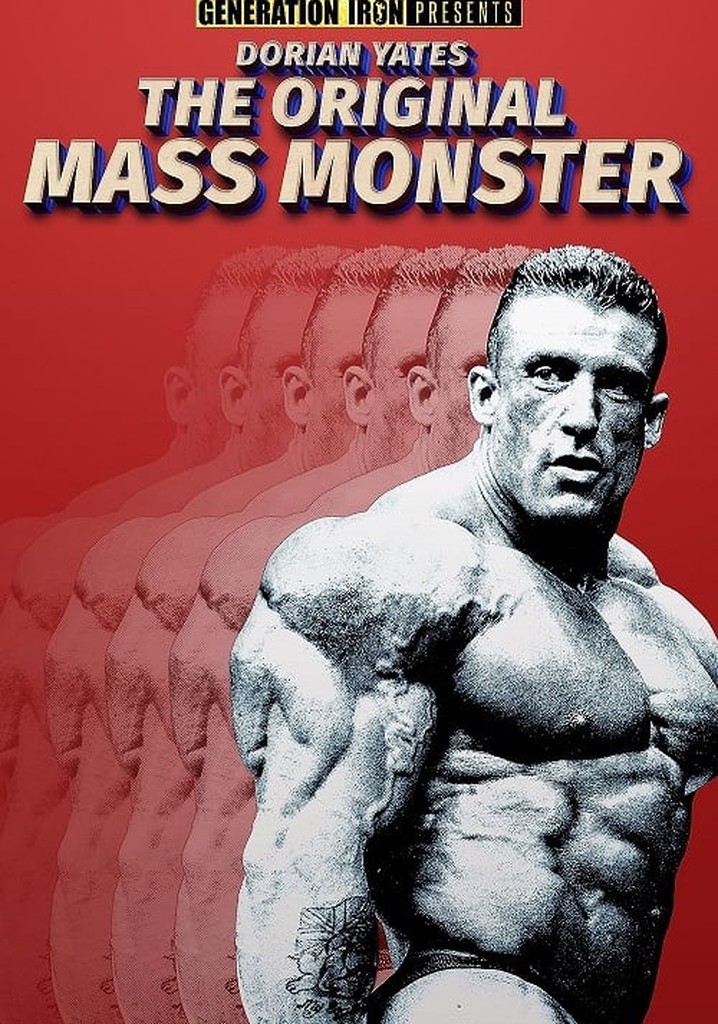 Dorian Yates: The Original Mass Monster poster