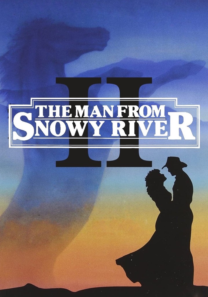 The Man From Snowy River II poster