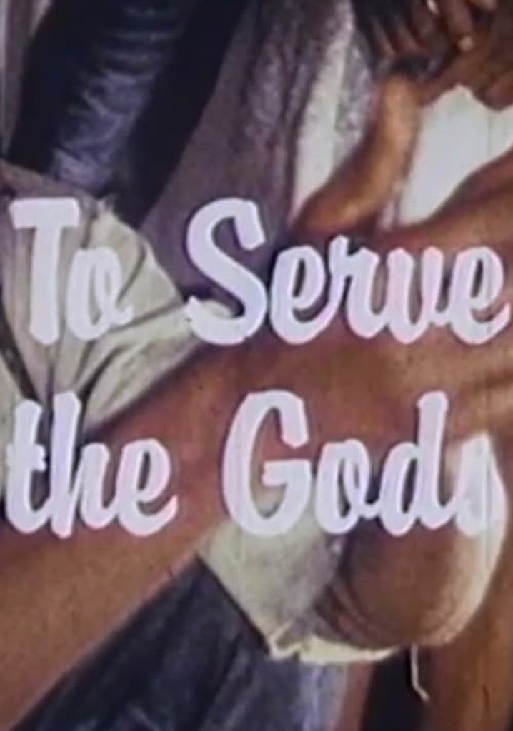 To Serve the Gods poster