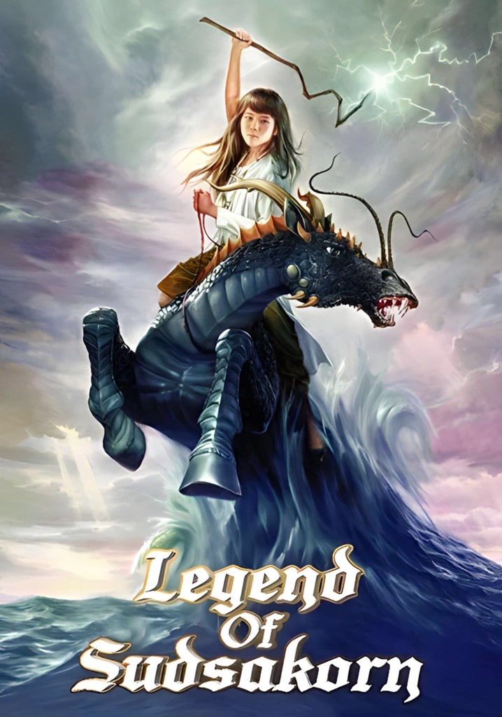 Legend of Sudsakorn poster