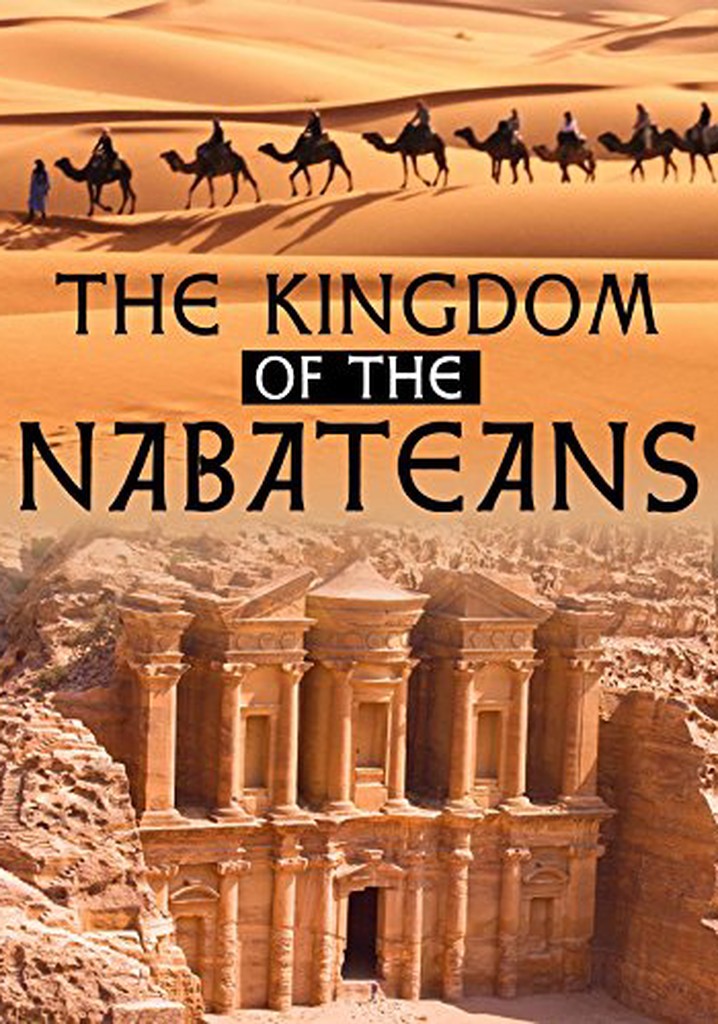 The Kingdom of the Nabateans, from Hegra to Medain Saleh poster