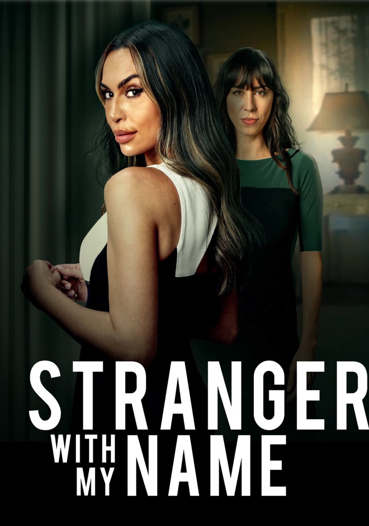 Stranger with My Name poster