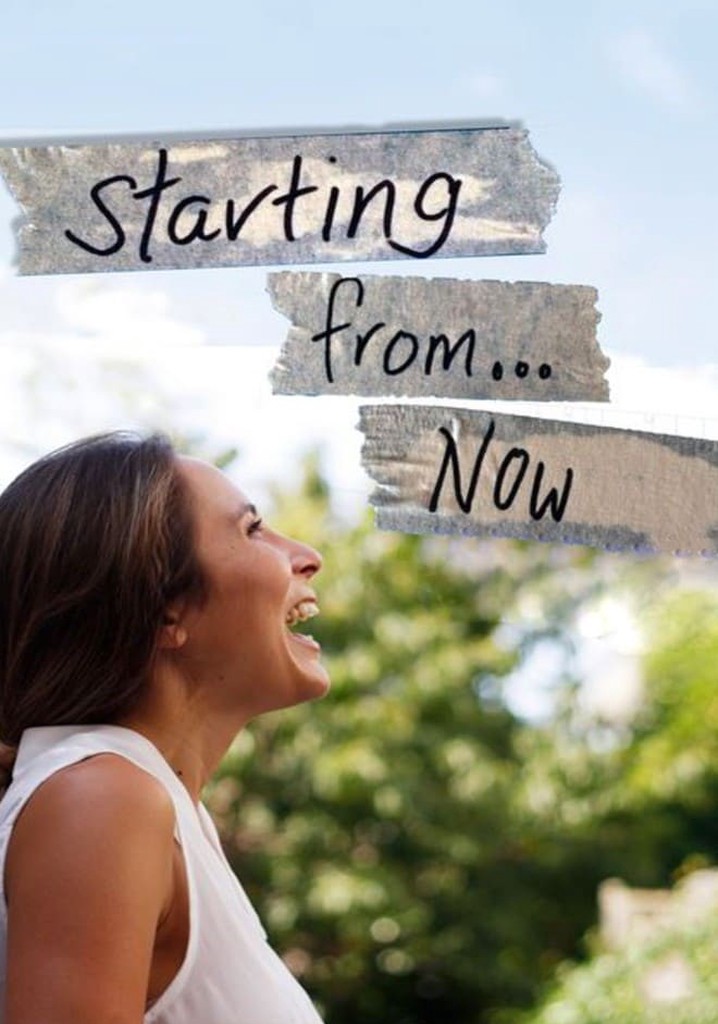 Starting From Now poster