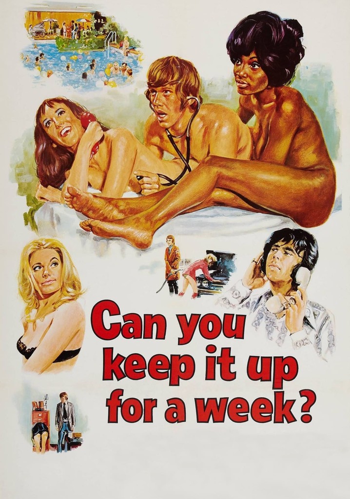 Can You Keep It Up for a Week? poster