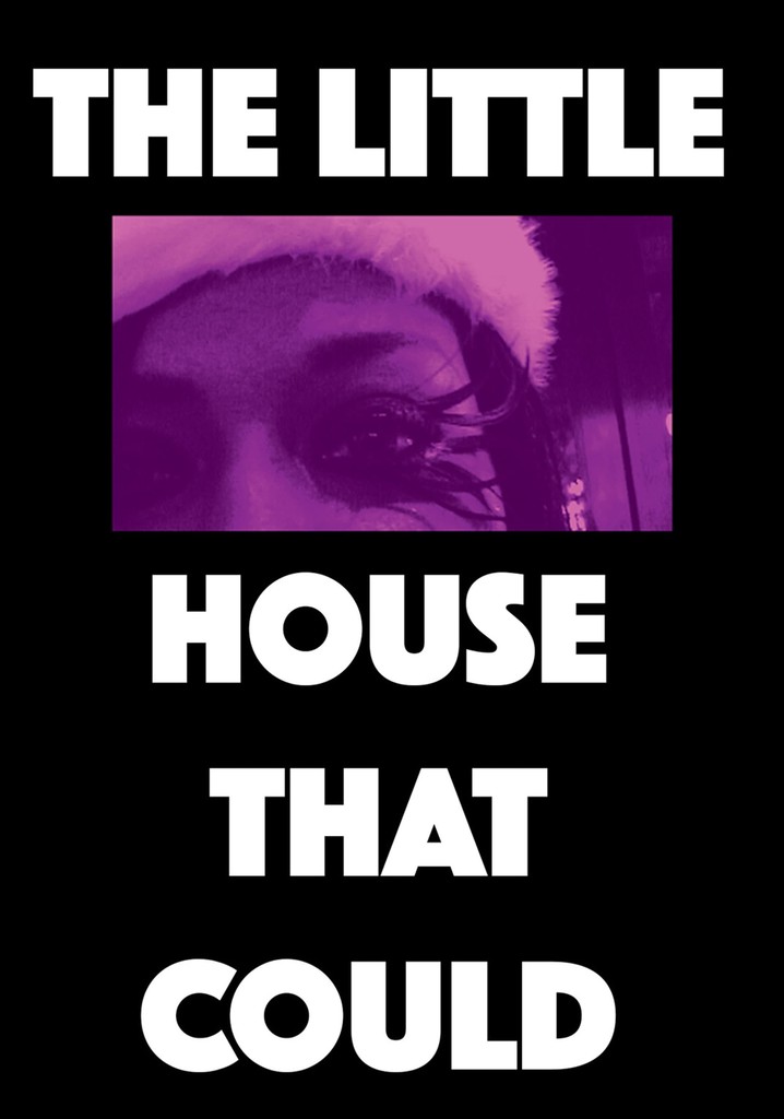 The Little House That Could poster
