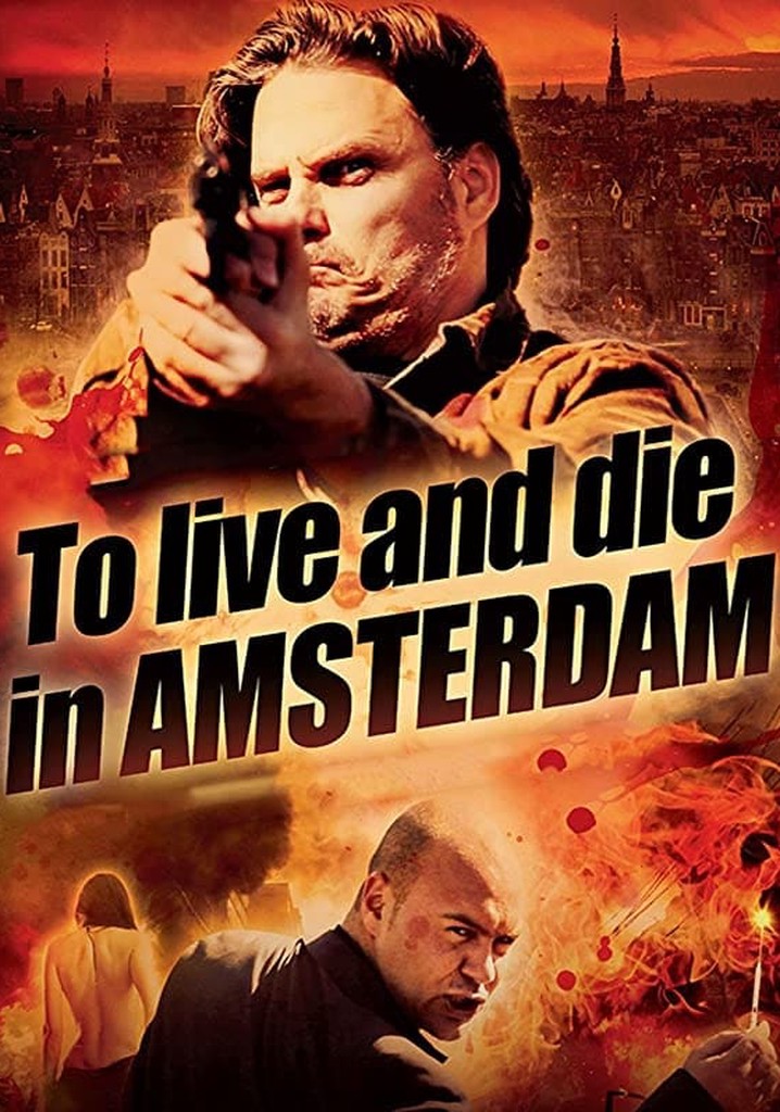 To Live and Die in Amsterdam poster