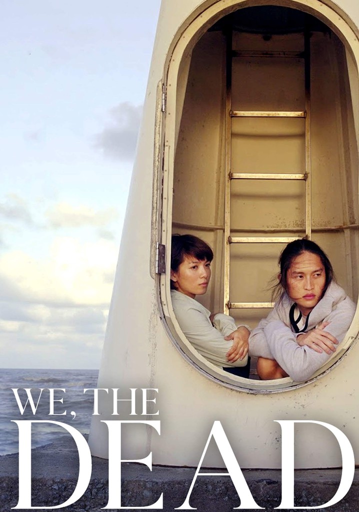 We, the Dead poster