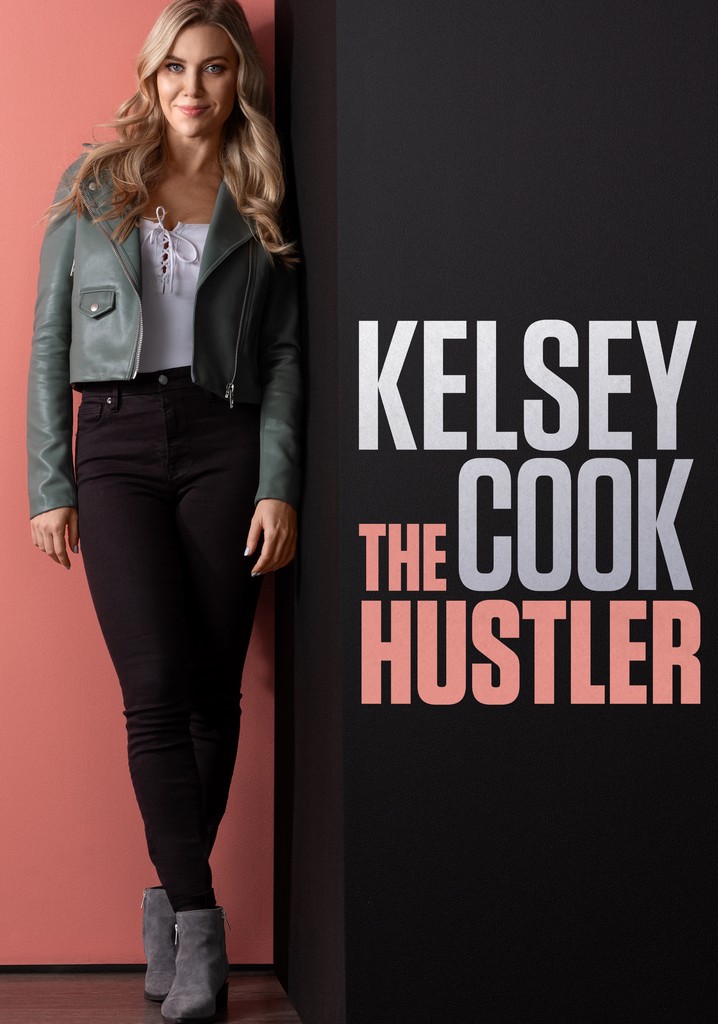 Kelsey Cook: The Hustler poster