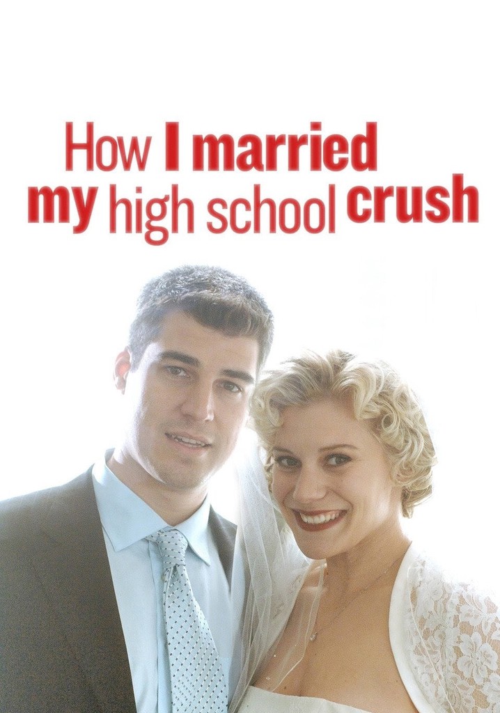 How I Married My High School Crush poster