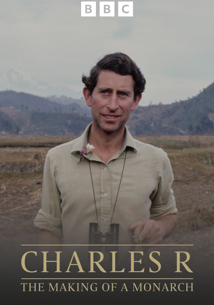 Charles R: The Making of a Monarch poster