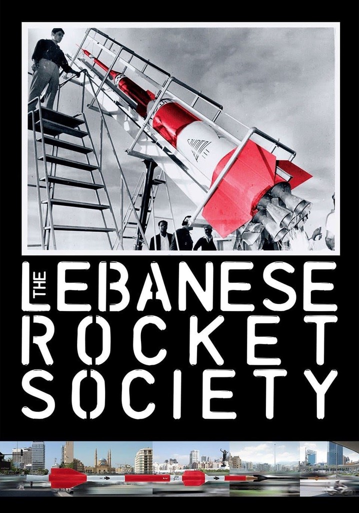 The Lebanese Rocket Society poster
