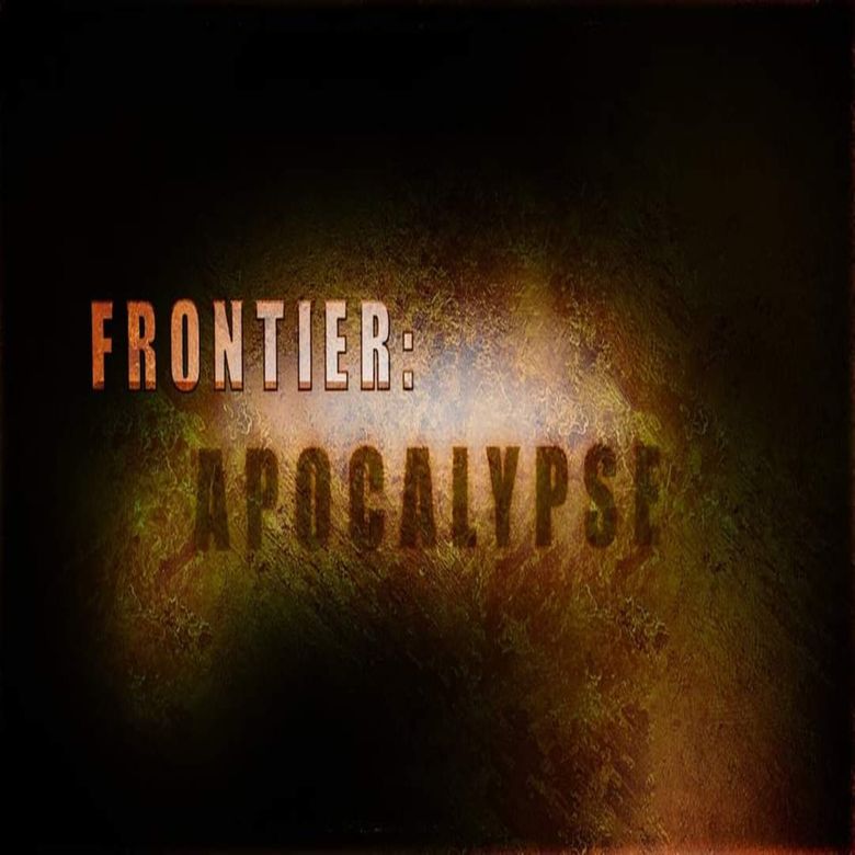 Frontier: Apocalypse poster