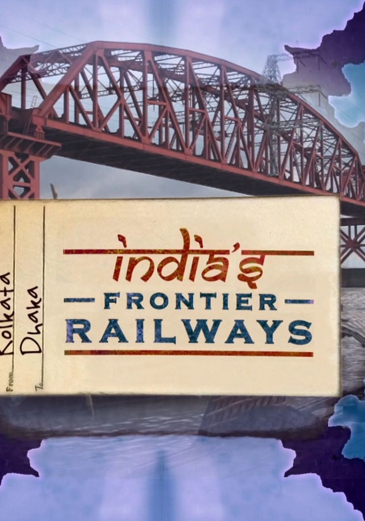 India's Frontier Railways poster